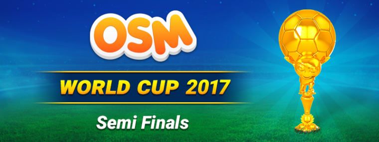 0_1500997196684_Banner OSM WC 2017 SemiFinal.png